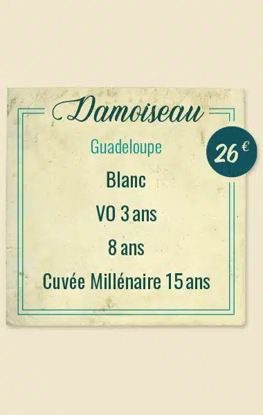 Damoiseau Blanc, Damoiseau VO 3 ans, Damoiseau 8 ans et Damoiseau Cuv&eacute;e Mill&eacute;naire 15 ans